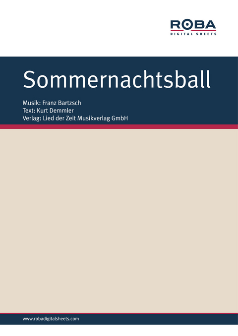 Sommernachtsball - Franz Bartzsch, Kurt Demmler, Veronika Fischer