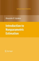 Introduction to Nonparametric Estimation - Alexandre B. Tsybakov