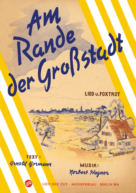 Am Rande der Gro&szlig;stadt - Norbert Wagner, Arnold Bormann