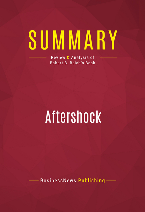 Summary: Aftershock -  BusinessNews Publishing