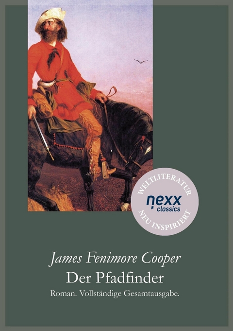 Der Pfadfinder - James Fenimore Cooper