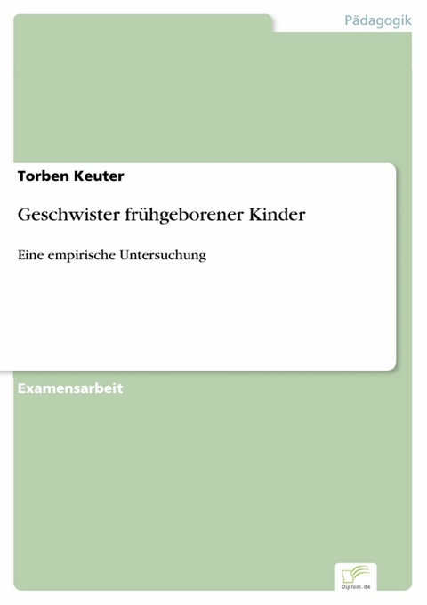 Geschwister fr&uuml;hgeborener Kinder -  Torben Keuter