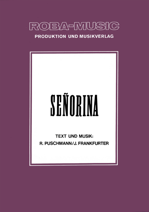Se&ntilde;orina - R. Puschmann, J. Frankfurter, Werner Lang