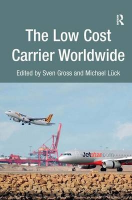 The Low Cost Carrier Worldwide - 