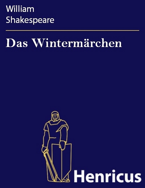 Das Winterm&auml;rchen -  William Shakespeare