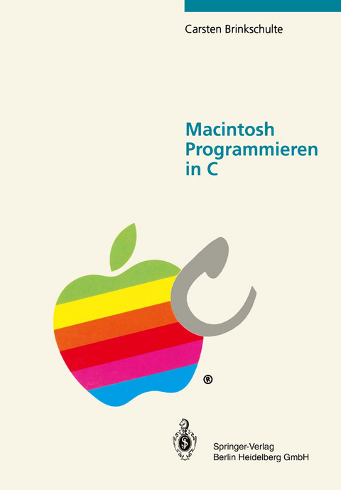 Macintosh Programmieren in C - Carsten Brinkschulte