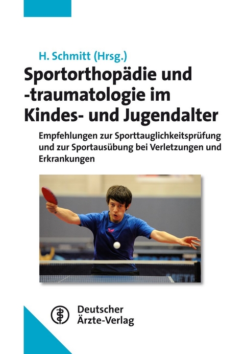 Sportorthop&auml;die und -traumatologie im Kindes- und Jugendalter - 