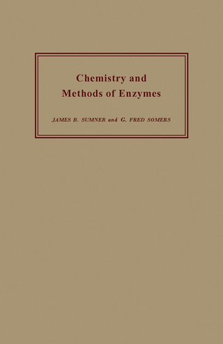 Chemistry and Methods of Enzymes