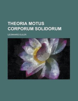 Theoria Motus Corporum Solidorum