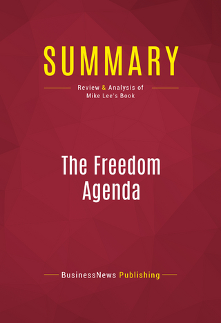 Summary: The Freedom Agenda