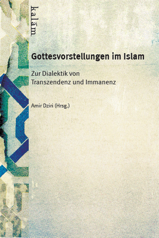 Gottesvorstellungen im Islam