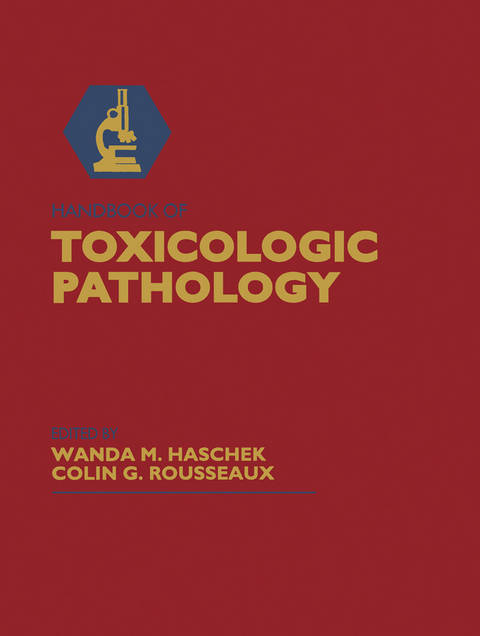Handbook of Toxicologic Pathology - 