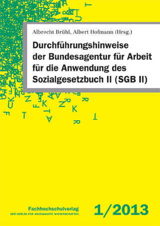 Durchführungshinweise der Bundesagentur für Arbeit für die Anwendung des Sozialgesetzbuch II (SGB II)