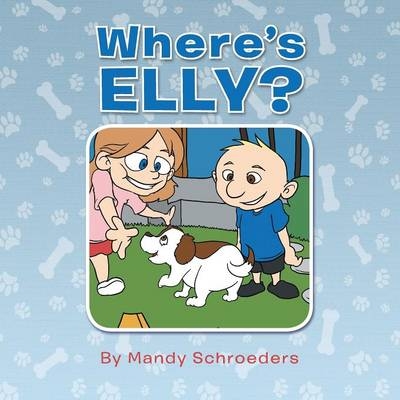 Where's ELLY? - Mandy Schroeders