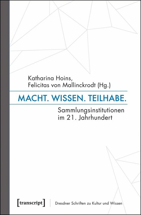Macht. Wissen. Teilhabe. - 
