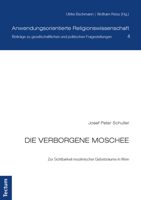 Die verborgene Moschee - Josef Peter Schuller