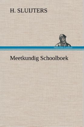 Meetkundig Schoolboek - H. Sluijters