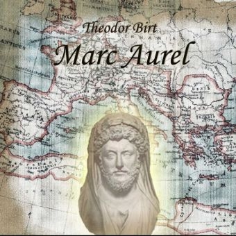 Marc Aurel - Theodor Birt