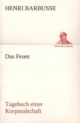 Das Feuer - Henri Barbusse