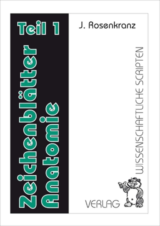 Zeichenblätter Anatomie Teil 1