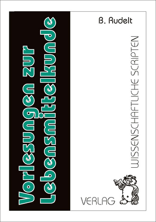 Vorlesungen zur Lebensmittelkunde für veterinärmedizinisch-technische Assistenten