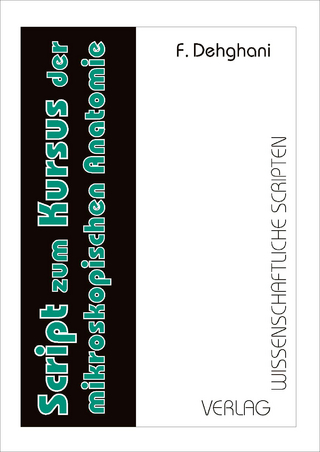 Script zum Kursus der mikroskopischen Anatomie