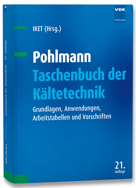 Pohlmann Taschenbuch der Kältetechnik
