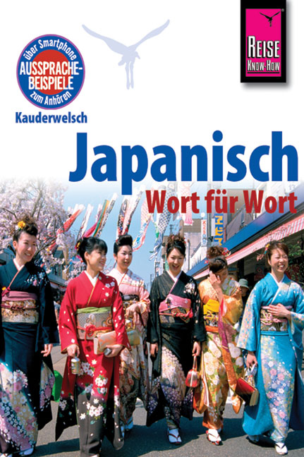 Reise Know-How Sprachf&uuml;hrer Japanisch - Wort f&uuml;r Wort - Martin Lutterjohann