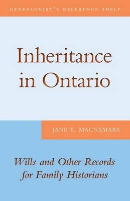 Inheritance in Ontario - Jane E. MacNamara