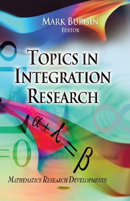 Topics in Integration Research - 