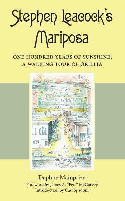 Stephen Leacock's Mariposa