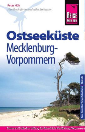 Reise Know-How Ostseek&uuml;ste Mecklenburg-Vorpommern - Peter H&ouml;h