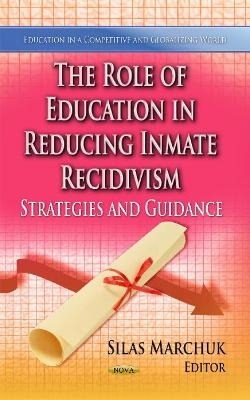 Role of Education in Reducing Inmate Recidivism - 