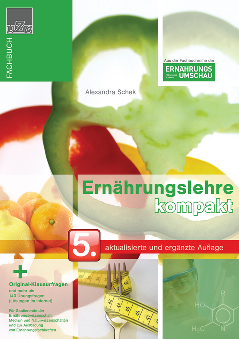 Ern&auml;hrungslehre kompakt - Alexandra Schek