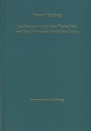 Lexikon zum religiösen Wortschatz und Brauchtum der deutschen Juden