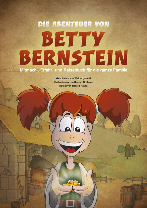 Die Abenteuer von Betty Bersntein - Walpurga Antl