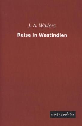 Reise in Westindien