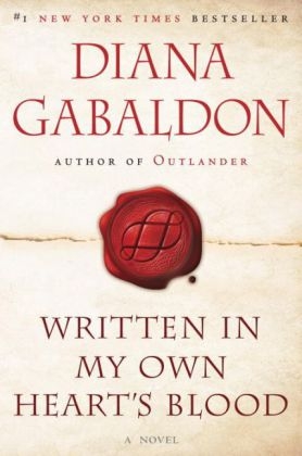 Written in My Own Heart's Blood - Diana Gabaldon