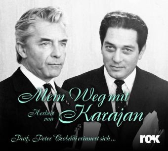 Mein Weg mit Herbert von Karajan