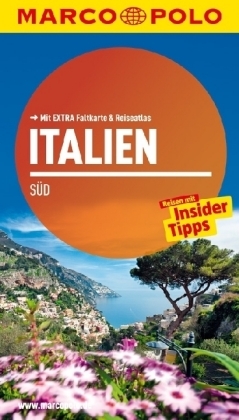 MARCO POLO Reisef&uuml;hrer Italien S&uuml;d - Bettina D&uuml;rr