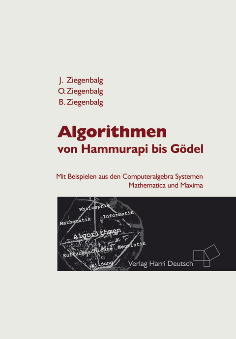 Algorithmen - Jochen Ziegenbalg, Oliver Ziegenbalg, Bernd Ziegenbalg