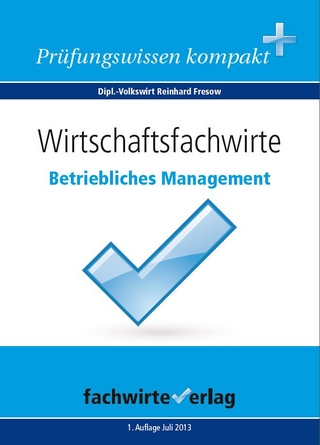Wirtschaftsfachwirte: Betriebliches Management