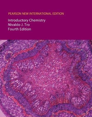 Introductory Chemistry: Pearson New International Edition - Nivaldo J. Tro