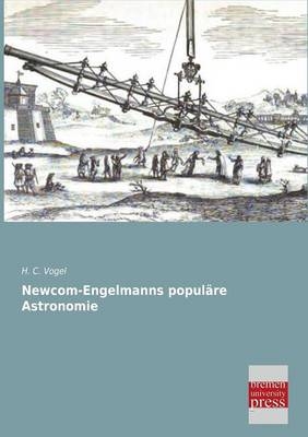 Newcom-Engelmanns popul&auml;re Astronomie - 