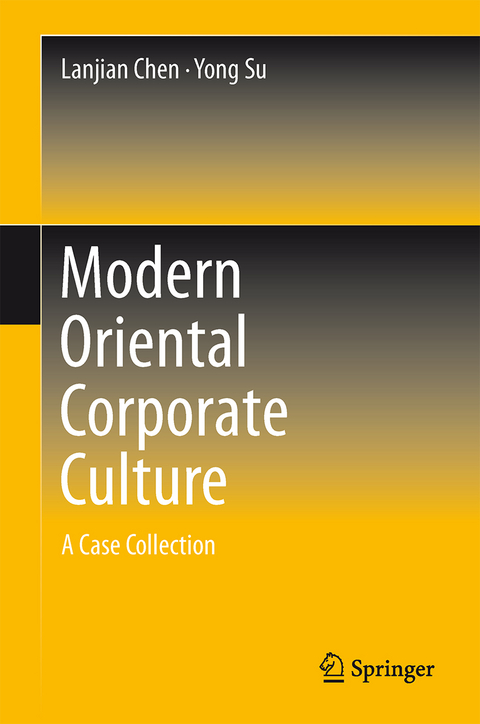 Modern Oriental Corporate Culture - Yong Su, Lanjian Chen