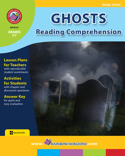 Ghosts: Reading Comprehension (Novel Study) Gr. 3-7 -  Eleanor Stadnyk