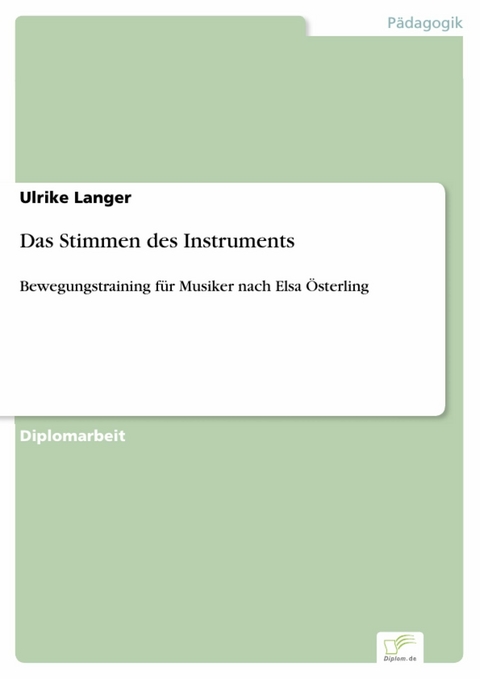Das Stimmen des Instruments -  Ulrike Langer