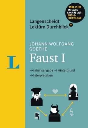 Langenscheidt Lektüre Durchblick plus Johann Wolfgang Goethe: Faust I - Buch mit MP3-Download