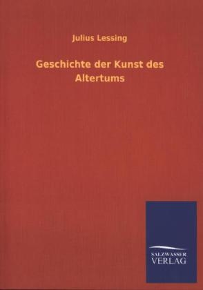 Geschichte der Kunst des Altertums