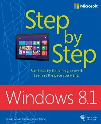 Windows 8.1 Step by Step - Ciprian Rusen, Joli Ballew
